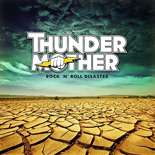 Album cover for Thundermother’s “Rock ‘N’ Roll Disaster” with cracked earth.