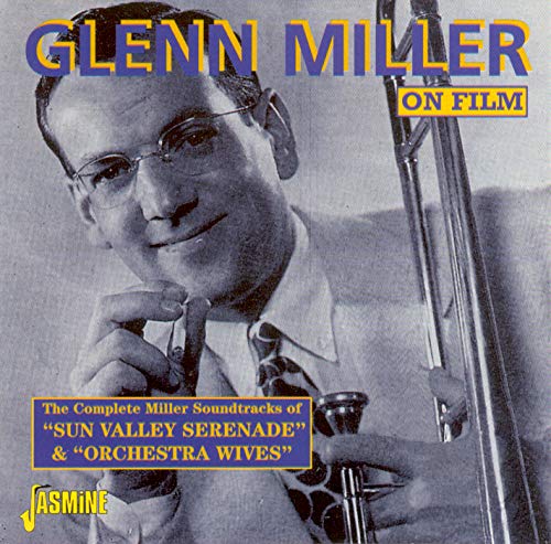 Glenn Miller portrait with trombone, CD cover for "Sun Valley Serenade" & "Orchestra Wives".