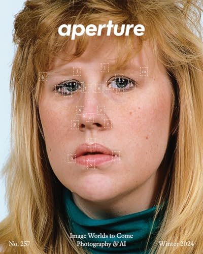 Aperture 257 : Image Worlds to Come: Photography & AI
