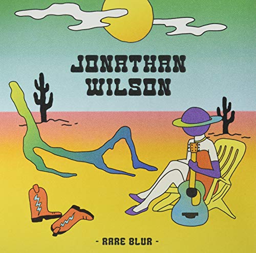 Album cover for Jonathan Wilson’s “Rare Blur” featuring desert landscape illustration.
