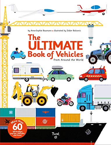 The Ultimate Book of Vehicles: From Around the World: 1