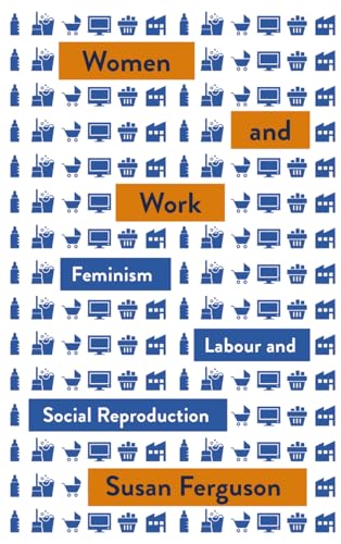 Women and Work: Feminism