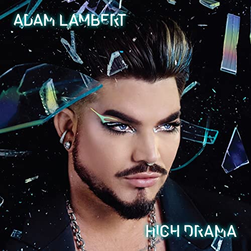 Adam Lambert album cover, “High Drama”, with shattered glass effect.