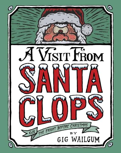 A Visit from Santa Clops : The Fright Before Christmas