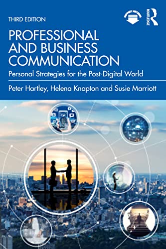 Professional and Business Communication : Personal Strategies for the Post-Digital World
