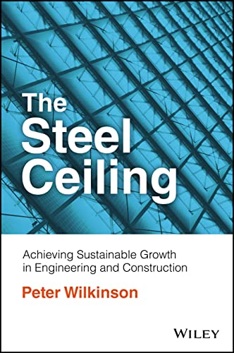 The Steel Ceiling: Navigating the Invisible Barrier to Sustainable Growth in Engineering and Construction
