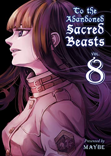 To The Abandoned Sacred Beasts 8