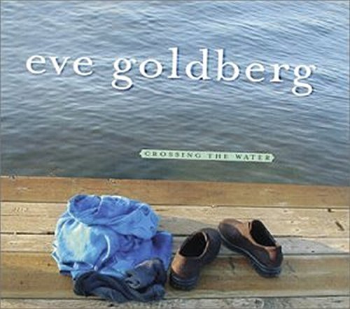 CD cover: “Eve Goldberg - Crossing The Water” with shoes and cloth.