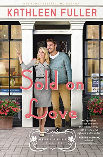 Sold on Love: 3 (A Maple Falls Romance, 3)