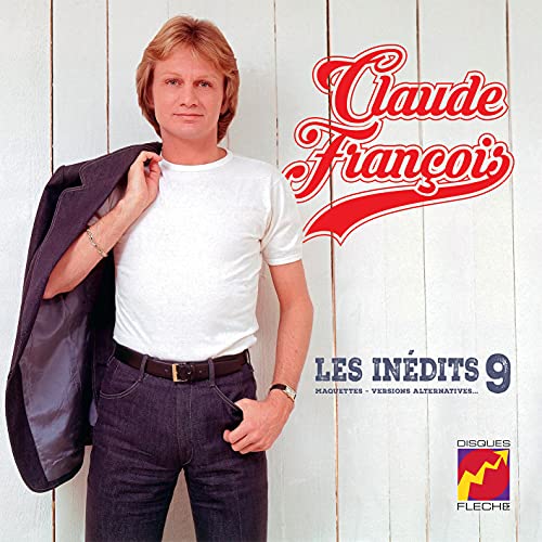 Album cover for Claude François’ “Les Inédits 9” featuring a portrait of the singer.