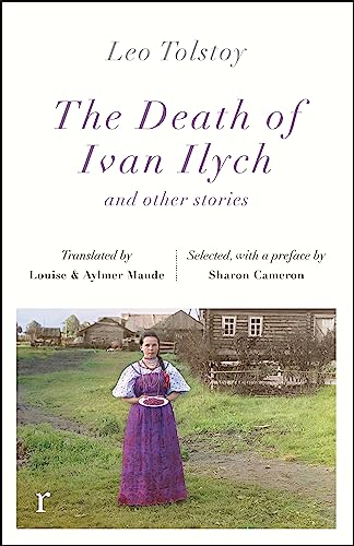 The Death Ivan Ilych and other stories (riverrun editions)