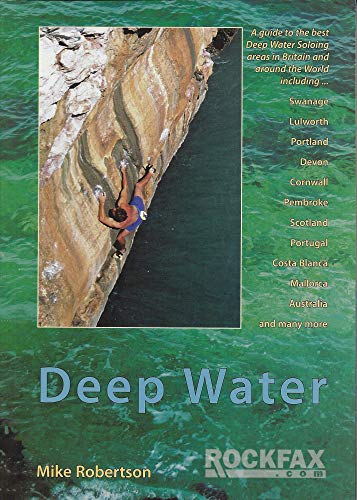 Deep Water : Rockfax Guidebook to Deep Water Soloing
