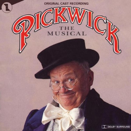 CD cover for “Pickwick: The Musical” featuring a man in a top hat.