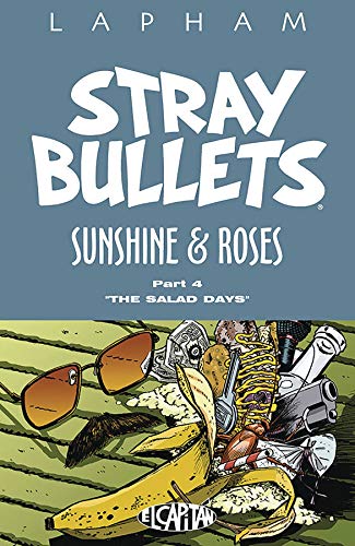 Stray Bullets: Sunshine & Roses Volume 4 (Stray Bullets: Sunshine and Roses)