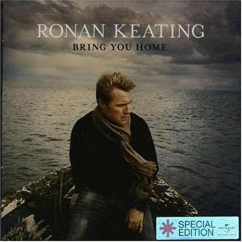 Ronan Keating album cover, “Bring You Home,” with ocean backdrop.