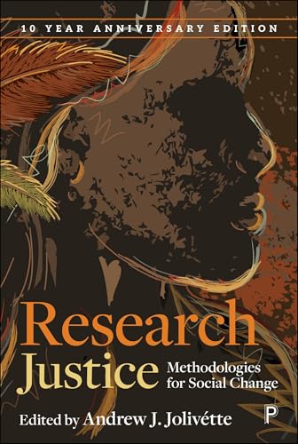 Research Justice : Methodologies for Social Change