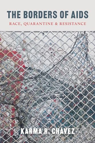 The Borders of AIDS: Race