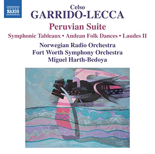 CD cover for Celso Garrido-Lecca's Peruvian Suite with abstract colorful artwork.