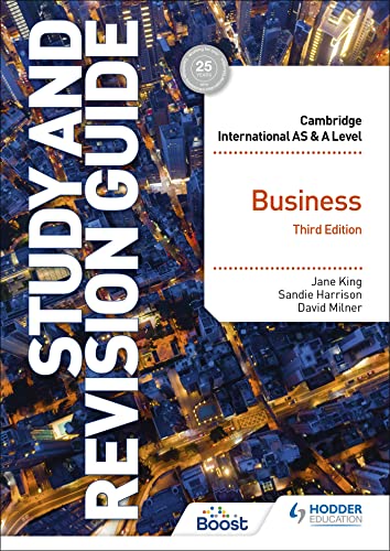 Cambridge International AS/A Level Business Study and Revision Guide Third Edition (Cambridge International AS and A Level)