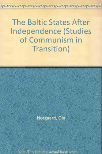 The Baltic States after Independence