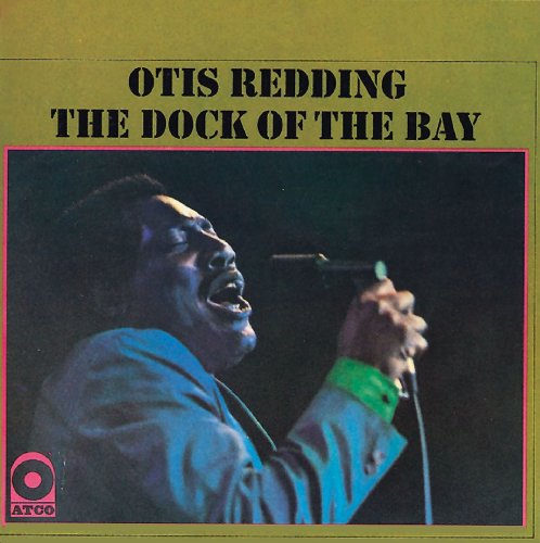 Otis Redding album cover, "The Dock of the Bay," showing him singing.