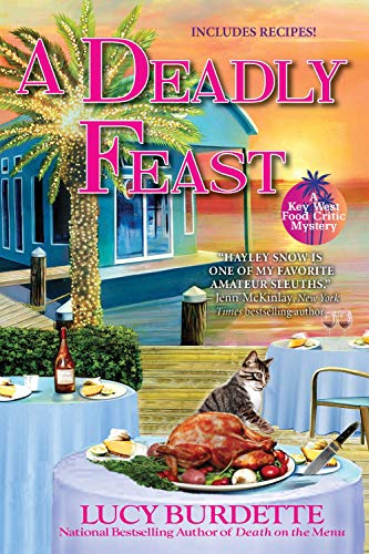 Deadly Feast, A: A Key West Food Critic Mystery: 9