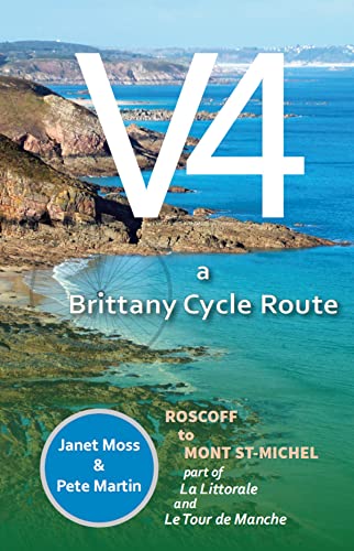 V4 - A Brittany Cycle Route : Roscoff to Mont St-Michel