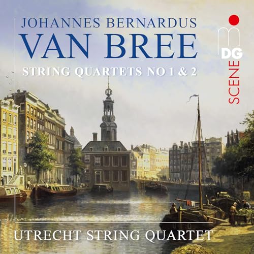 CD cover: canal scene with buildings, text “Van Bree String Quartets No 1 & 2”.