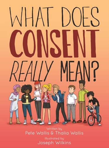What Does Consent Really Mean?