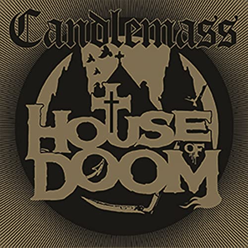 Candlemass “House of Doom” CD cover: dark, gothic imagery with band name.