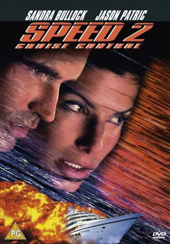 “Speed 2” DVD cover featuring Sandra Bullock and Jason Patric, with a cruise ship.