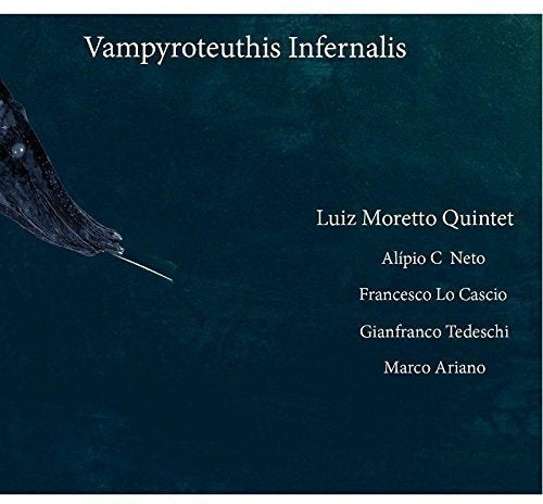 CD cover for “Vampyroteuthis Infernalis” by Luiz Moretto Quintet, featuring a squid.