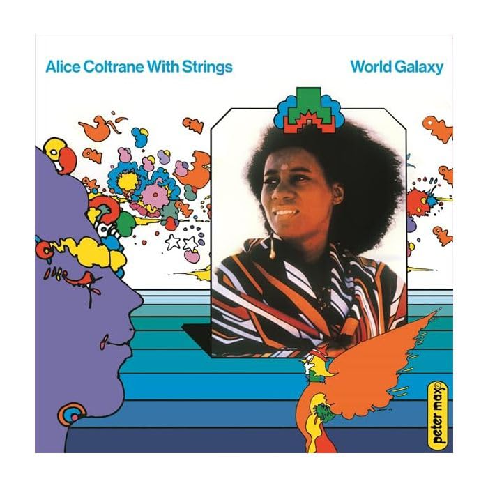 Album cover for Alice Coltrane’s “World Galaxy” featuring a portrait and colorful illustrations.