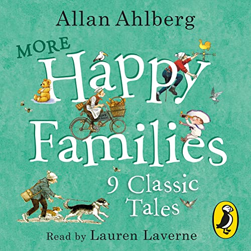 More Happy Families: 9 Classic Tales