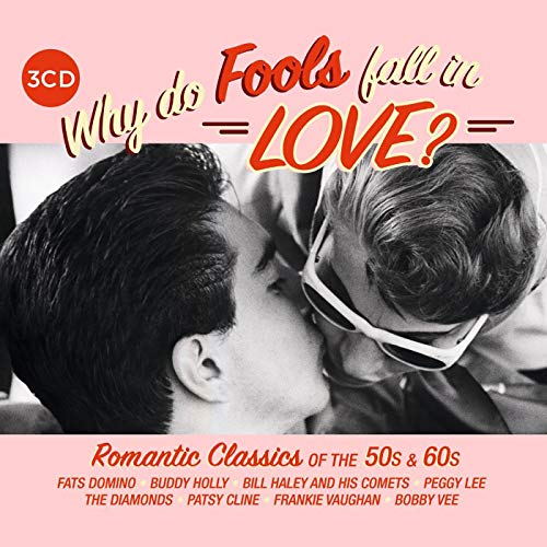 CD cover: Couple kissing, text “Why Do Fools Fall In Love?” and artist names.