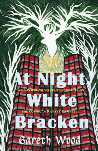At Night White Bracken