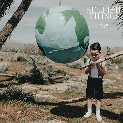 Album cover for Selfish Things - Logos, featuring a boy with a bat.