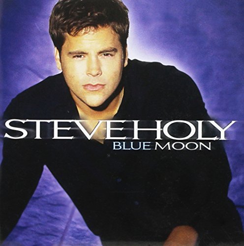 CD cover featuring Steve Holy, with album title "Blue Moon" in white text.