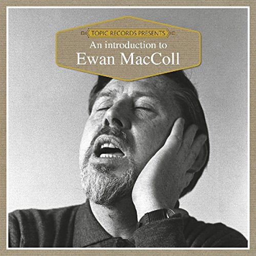 Black and white portrait of folk singer Ewan MacColl, CD cover.