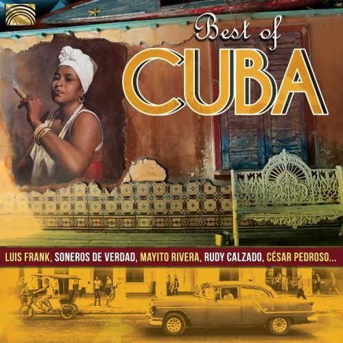 CD cover for “Best of Cuba” featuring a woman and vintage car.