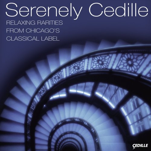 CD cover for “Serenely Cedille” featuring a blue spiral staircase.
