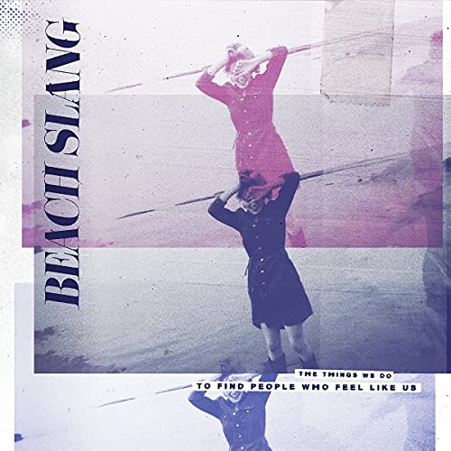 CD cover: two figures in dresses, abstract collage, text "Beach Slang".
