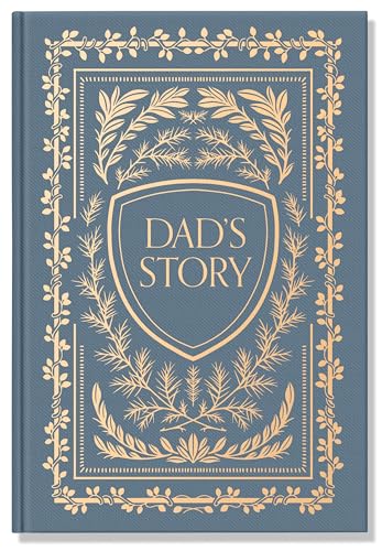 Dads Story: A Memory and Keepsake Journal for My Family