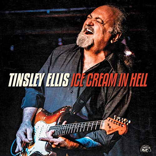 Tinsley Ellis playing a sunburst electric guitar on album cover.