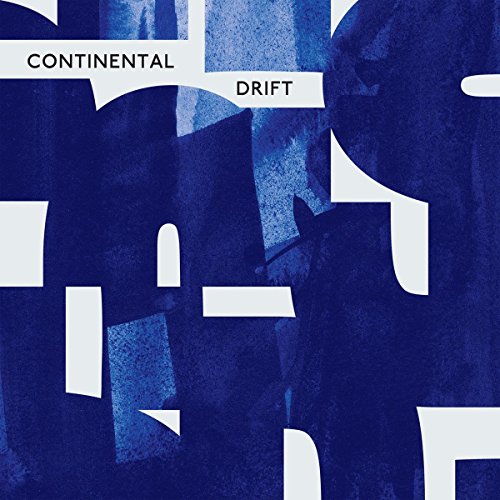 Album cover for "Continental Drift" with abstract blue and white shapes.