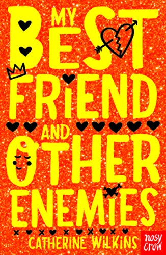 My Best Friend and Other Enemies (Catherine Wilkins Series)