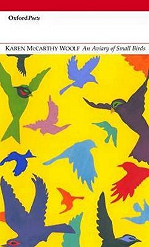 An Aviary of Small Birds (Oxford Poets)