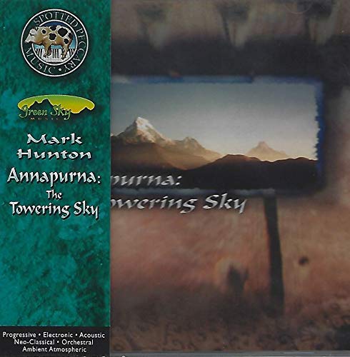 CD cover for Mark Hunton’s “Annapurna: The Towering Sky” featuring mountains.