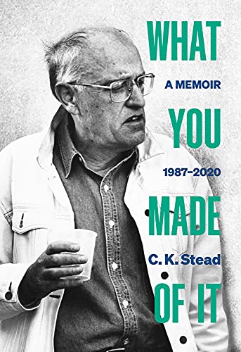 What You Made of It : A Memoir, 1987-2020 Volume 3 3
