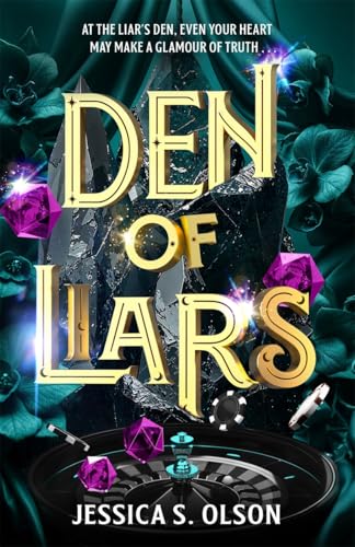 Den of Liars : Caraval meets Kingdom of the Wicked in a sinfully indulgent heist romantasy